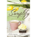 Simplify Your Homeschool Day: Shorten Your Day, Sweeten Your Time