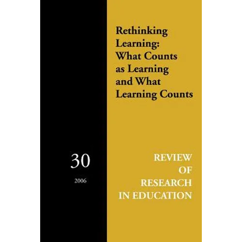 Rethinking Learning: What Counts as Learning and What Learning Counts