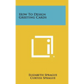 How To Design Greeting Cards