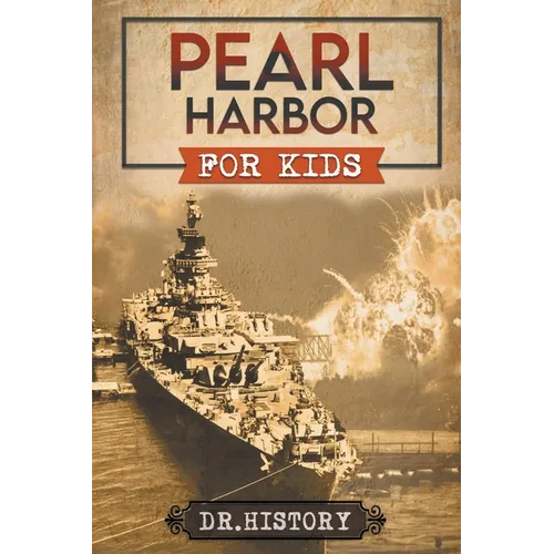 Pearl Harbor for Kids