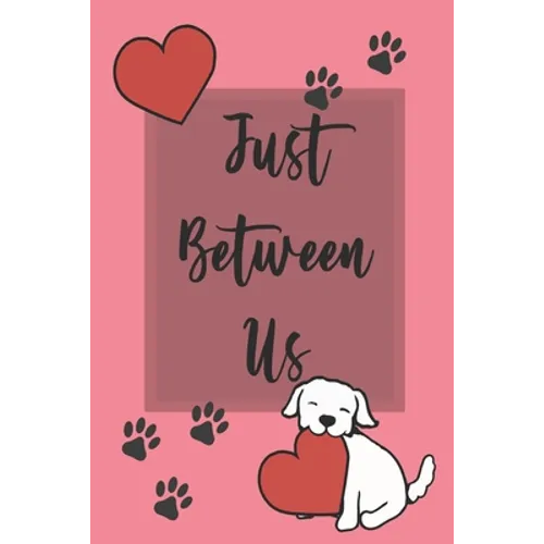 Just Between Us: Mother & Daughter Activity Journal for Teen Girls and Moms
