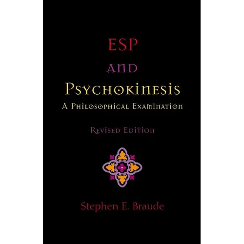 ESP and Psychokinesis: A Philosophical Examination