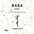 Baka Tarot: The Fool's Calligraphic Journey