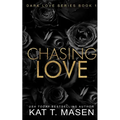 Chasing Love