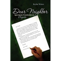 Dear Neighbor: Apartment/Condominium Etiquette