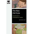 New Old Style: Anachronism in Contemporary Comics