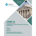 CHIIR 16 ACM SIGIR Conference on Human Information Interaction and Retrieval