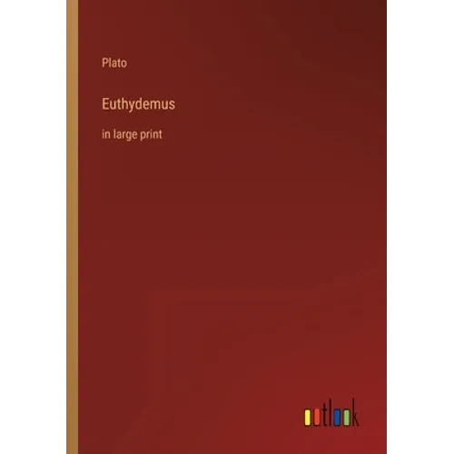 Euthydemus: in large print