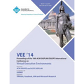Vee '14 Proceedings of the 10th ACM Sigplan/Sigops International Conference on Virtual Execution Environments