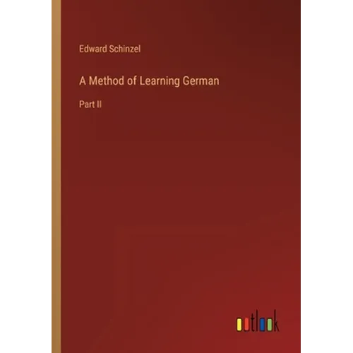 A Method of Learning German: Part II