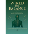 Wired for Balance