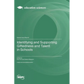 Identifying and Supporting Giftedness and Talent in Schools