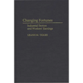 Changing Fortunes: Industrial Sectors and Workers' Earnings