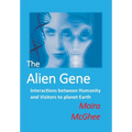 The Alien Gene: Interactions between Humanity and Visitors to planet Earth