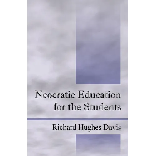 Neocratic Education for the Students