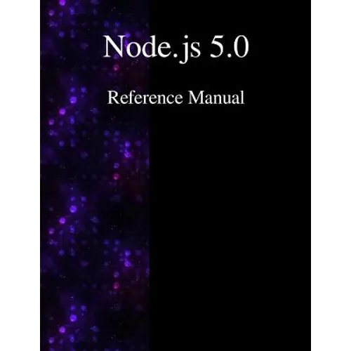 Node.js 5.0 Reference Manual