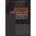 Knowledge Production and Contradictory Functions in African Higher Education