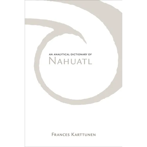 Analytical Dictionary of Nahuatl