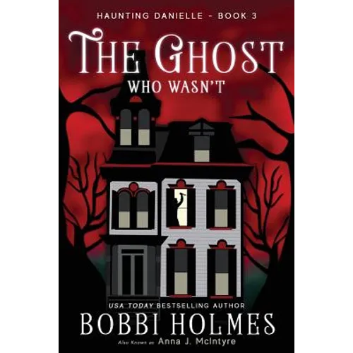 The Ghost Who Wasn't