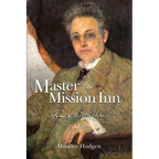 Master of the Mission Inn: : Frank A. Miller, A Life. - Paperback