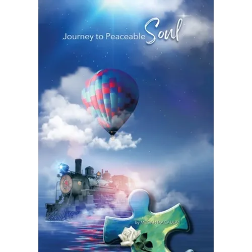 Journey to Peaceable Soul