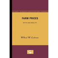 Farm Prices: Myth and Reality