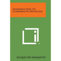 Introduction to Comparative Mysticism