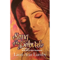 Song of the Beloved: The Gospel According to Mary Magdalene