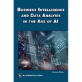 Business Intelligence and Data Analysis in the Age of AI