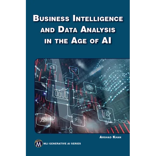 Business Intelligence and Data Analysis in the Age of AI