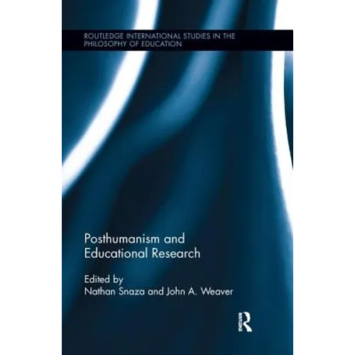 Posthumanism and Educational Research