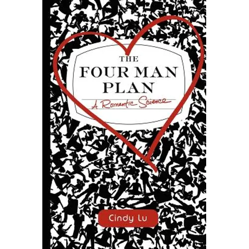 The Four Man Plan: A Romantic Science