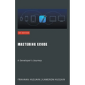 Mastering Xcode: A Developer's Journey