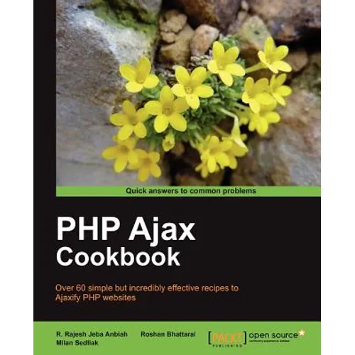 PHP Ajax Cookbook