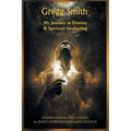 My Journey to Destiny and Spiritual Awakening