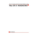 Mac Osx Headaches: How to Fix Common (and Not So Common) Problems in a Hurry