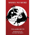 Muses No More - Portraits of Occult Women - Paperback