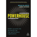 Powerhouse: Insider Accounts Into the World's Top High-Performance Organizations
