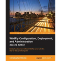 WildFly Configuration, Deployment, and Administration(2nd Edition)
