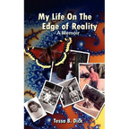 Tessa B. Dick: My Life on the Edge of Reality - Paperback