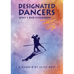 Designated Dancers: Why I Did Synanon - Paperback