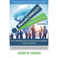 RecruitCONSULT! Leadership: The Corporate Talent Acquisition Leader's Field Book