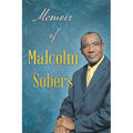Memoir of Malcolm Sobers