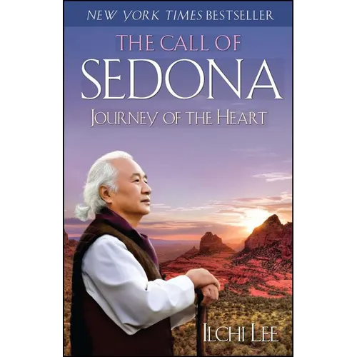 The Call of Sedona: Journey of the Heart