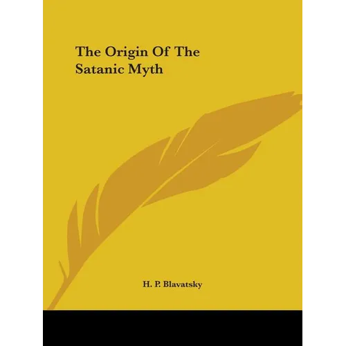The Origin Of The Satanic Myth