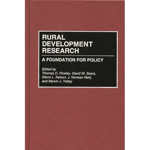 Rural Development Research: A Foundation for Policy
