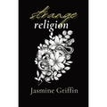 Strange Religion