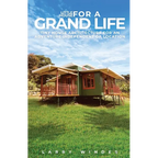 Little House For A Grand Life: Tiny House Architecture For An Adventure Independent Of Location