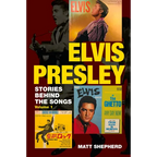 Elvis Presley: Stories Behind the Songs - Paperback