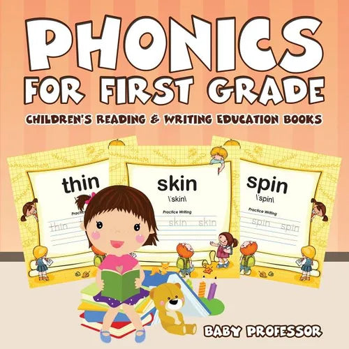 Phonics for First Grade: Children's Reading & Writing Education Books